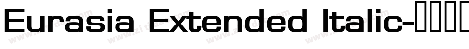 Eurasia Extended Italic字体转换